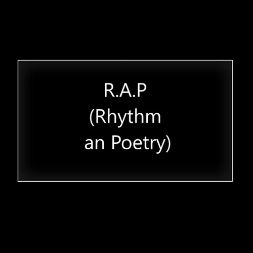 rhythm and poetry rap