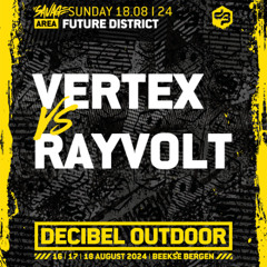 Vertex vs Rayvolt | Decibel outdoor 2024 | Future District | SAVAGE SUNDAY