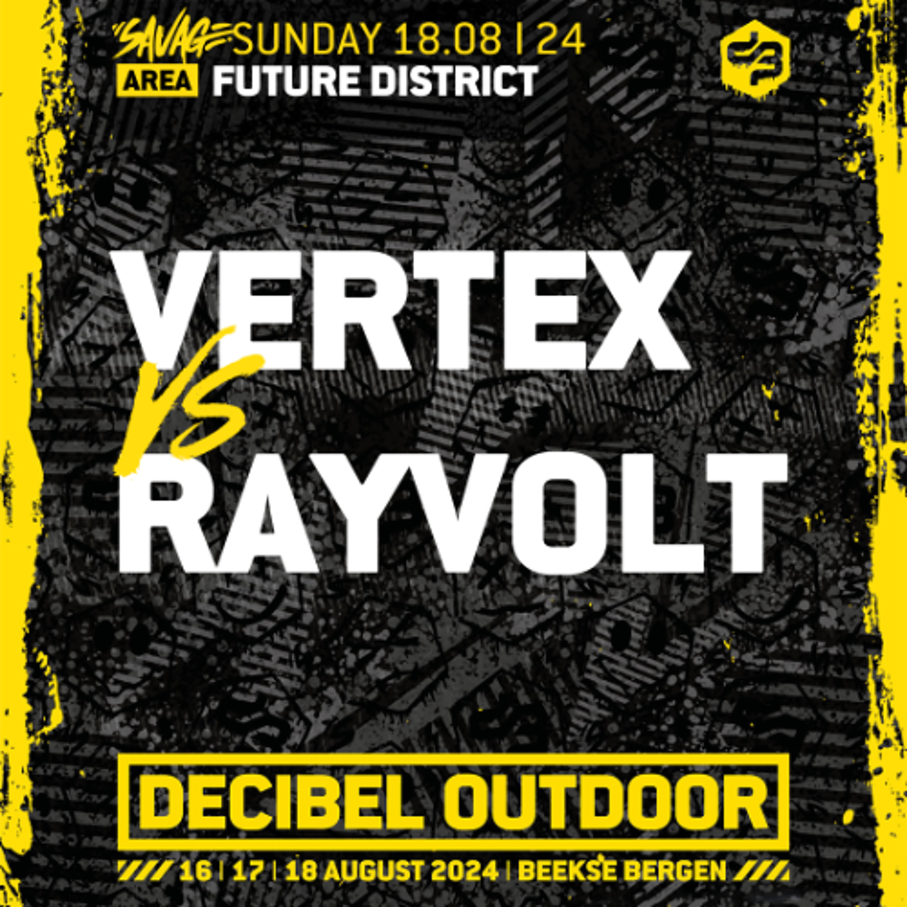 Vertex vs Rayvolt | Decibel outdoor 2024 | Future District | SAVAGE SUNDAY episode artwork