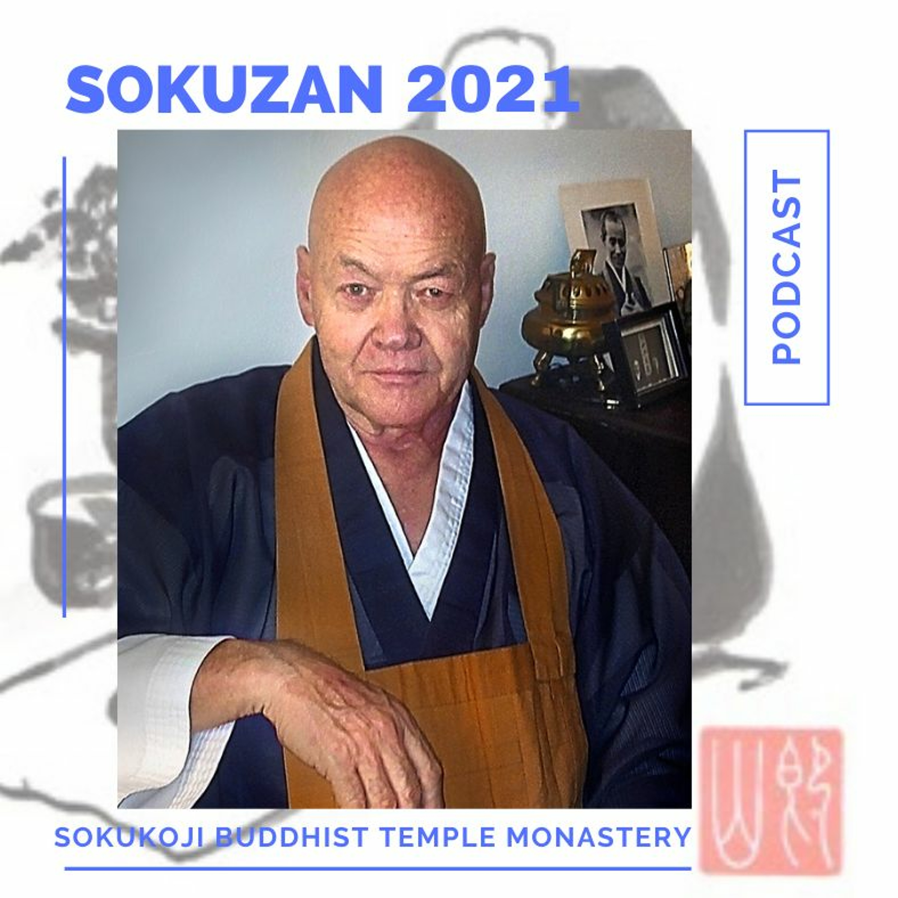 Relationship To The Teacher - 05-09-21 by Sokuzan - SokukoJi.org
