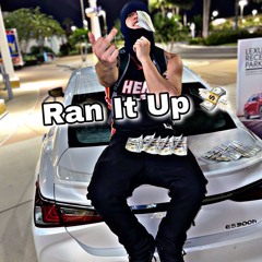 Ran It Up