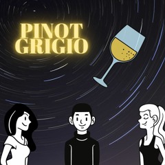 Pinot Grigio