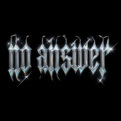 Noanswer Ft. Ayar (Prod By Mehniar)