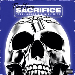 Sacrifice [prod. georgie x nickmira]