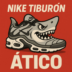 Ático - Nike tiburón (freedownload)