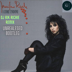 Jennifer Rush - I Come Undone DJ Rik Remix