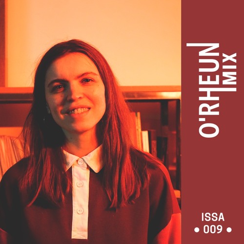O'RHEUN Mix - Issa