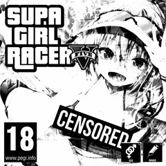 supa girl racer 5