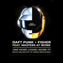 One More Losing Work It! (Vico Valesco's '21 Crazy Bootleg)