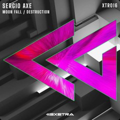 SERGIO AXE-DESTRUCTION.wav