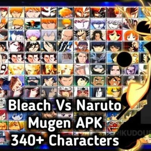 Stream Mugen Naruto Vs One Piece Vs Bleach: A Must-Have Game For Anime  Lovers On Android From Hugo Mathew | Listen Online For Free On Soundcloud