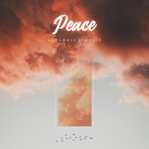 Peace - Emotional Cinematic Background Music / Beautiful Ambient Music (FREE DOWNLOAD)