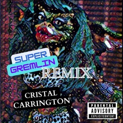 Super Gremlin Remix