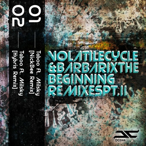 Volatile Cycle Feat  Milsky - Taboo (Hybris Remix) (OUT NOW)
