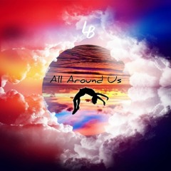 All Around Us - Lara Butner
