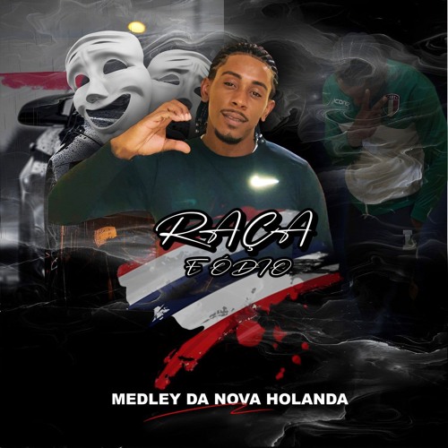 mc raça e ódio 🎙🎶🔥 Medley da nova Holanda🇳🇱