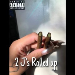 2 J's Rolled Ft: VVS.Floyd, BT Famo