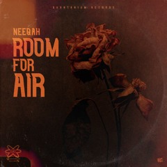 NeeQah - Room For Air