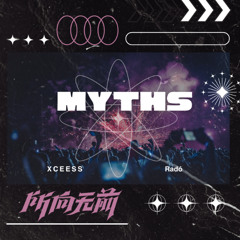 MYTHS (ft.Radó)