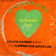 Calvin Harris - Blessings (De Ramirez Edit)