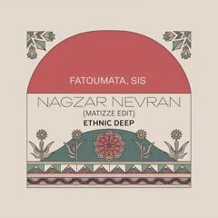 FatouMata,SIS - Nagar Nevran (Matizze Edit) Free Download