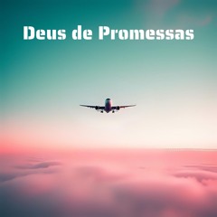 Deus de Promessas