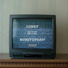 Lorey - On & On (feat RUNITUPDAY!)
