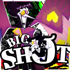 BIG SHOT II: Vs Spamton NEO (ft. Mimmky)