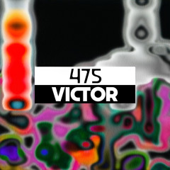 Dekmantel Podcast 475 - Victor