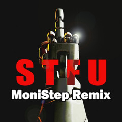Crankdat STFU (MoniStep Remix)