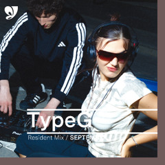 BTIJ. RESIDENT EXCLUSIVE - TypeG