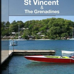 [READ] KINDLE PDF EBOOK EPUB roam around St Vincent & the Grenadines by  A R  Corbin