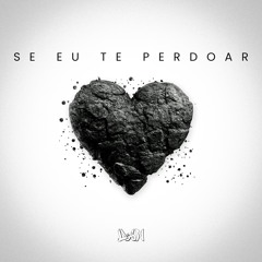 Clayton & Romário, Zé Felipe - Se Eu Te Perdoar (DAN DJ REMIX)