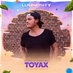 Toyax @ Luminosity Beach Festival 2025