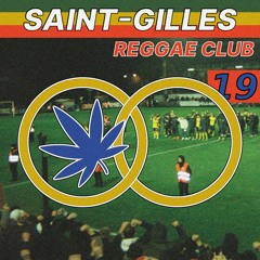 Saint-Gilles Reggae Cub #19 - Grégoire Bruno (05.02.23)