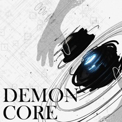 Demon Core — Spyro Kong & DCWH