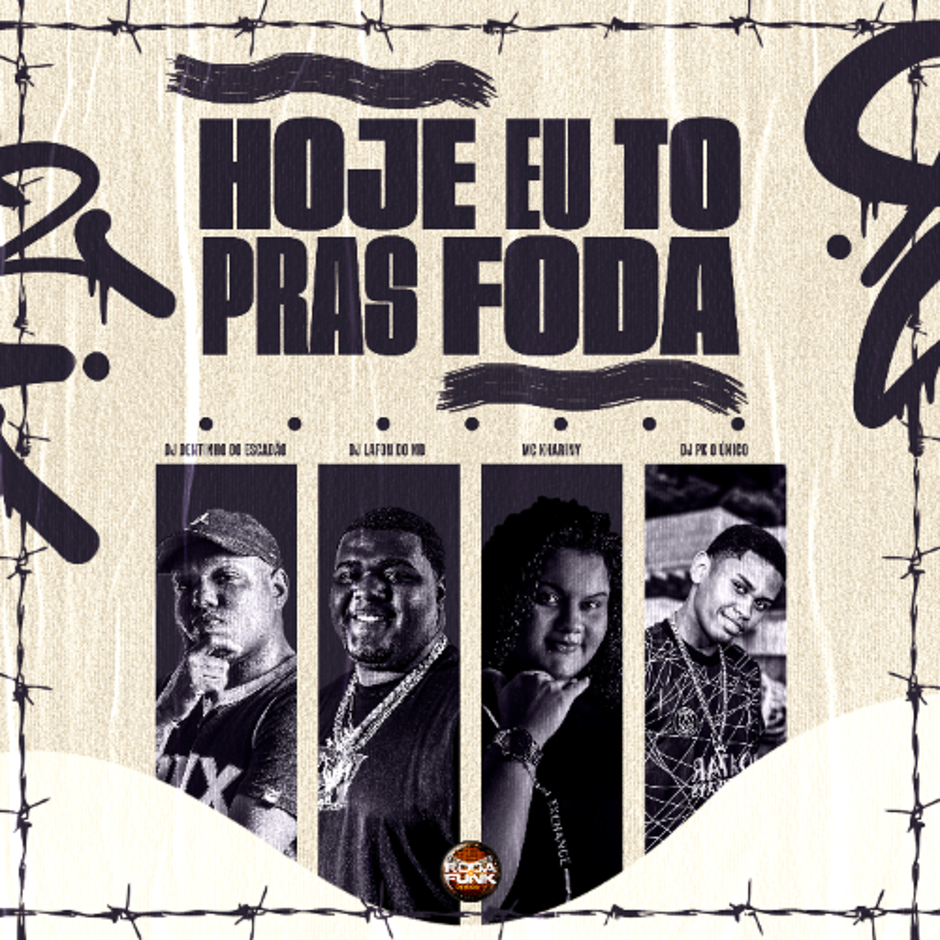 Hoje Eu To Pras Foda - Mc Khariny, DJ Lafon D Md, DJ Dentinho Do Escadão, DJ Pk O Único episode artwork
