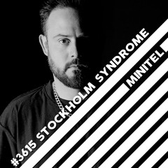 #3615 STOCKHOLM SYNDROM