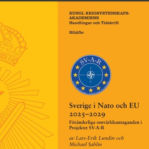 AI-pod: Sweden in Nato and EU 2025–2029  by Lars-Erik Lundin och Michael Sahlin