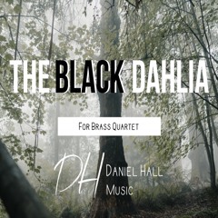 The Black Dahlia - A4 Brass Quartet