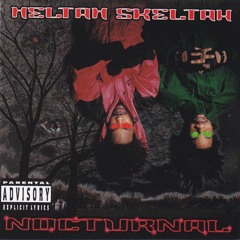 Heltah Skeltah - Nocturnal full album