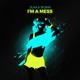 on Jilax &amp; 3Form - I'm A Mess (Original Mix) [Free Download]