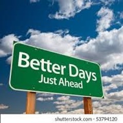 Better Days