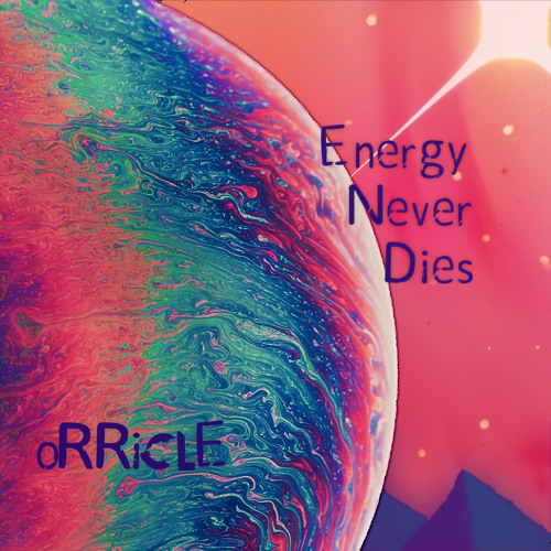 Energy Never Dies