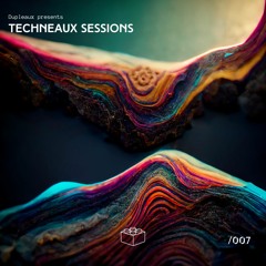 Techneaux Sessions - Episode 007 - Dupleaux