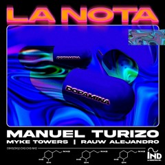 La Nota X Fiebre - Manuel Turizo, Rauw Alejandro, Bad Gyal (Tony Lopez Mashup)