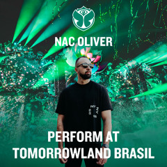 NAC Oliver - Perform at Tomorrowland Brasil Contest