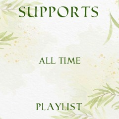 Supports - All Time