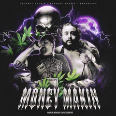 Money Makin' (feat. Gloom Unit)