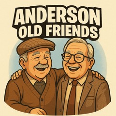 ANDERSoN - OLD FRiENDS . . . [ FOR'OWENS ] - Lee Keenan x Steven Straub Original.